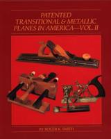 Patented Transitional & Metallic Planes in America. Vol. II