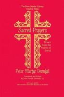 Sacred Prayers Drawn from the Psalms of David