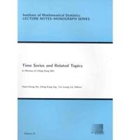 Time Series and Related Topics