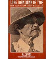 Long John Dunn of Taos