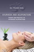 Ayurveda and Acupuncture