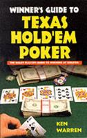 The Winner's Guide to Texas Hold'em Poker