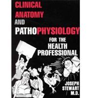 Clinical Anatomy and Physiology