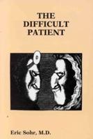 The Difficult Patient