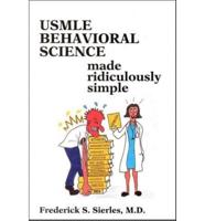 Usmle Behavioural Science Made Ridiculously Simple