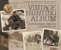 Vintage Hunting Album