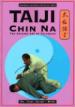 Taiji Chin Na (Qin Na)