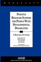 Positive Behavior Support for People With Developmental Disabilities
