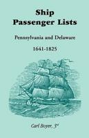 Ship Passenger Lists, Pennsylvania and Delaware (1641-1825)