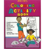 Afro-bets a B C Coloring and Activity Book