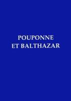 Pouponne Et Balthazar