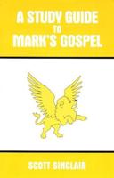 A Study Guide to Mark's Gospel