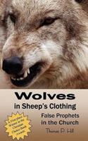 Wolves In Sheep's Clothing