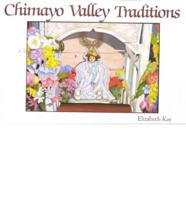 Chimayo Valley Traditions