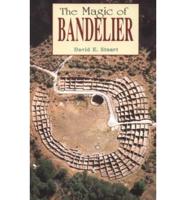 Magic of Bandelier