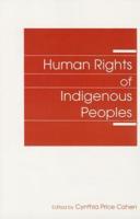 The Human Rights of Indigenous Peoples