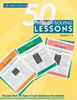 50 Proble-Solving Lessons: Grades 1-6