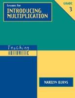 Lessons for Introducing Multiplication