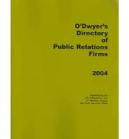 O'Dwyer's Directory of Public Relations Firms 2004
