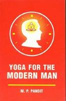 Yoga for the Modern Man