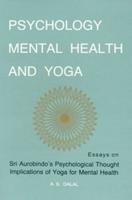 Psychology, Mental Health, and Yoga