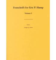 Festschrift for Eric P. Hamp