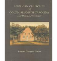 Anglican Churches in Colonial South Carolina