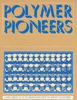 Polymer Pioneers