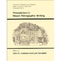 Phoneticism in Mayan Hieroglyphic Writing