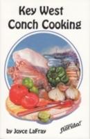 Classic Conch Cooking