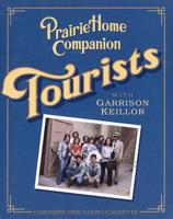Prairie Home Companion Tourists