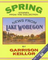 News from Lake Wobegon: Spring