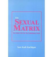 The Sexual Matrix