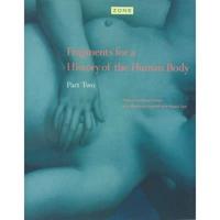 Fragments for a History of the Human Body
