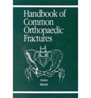 Handbook of Common Orthopaedic Fractures