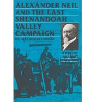Alexander Neil and the Last Shenandoah Valley Campaign