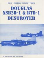 Douglas XSB2D-1 & BTD-1 Destroyer