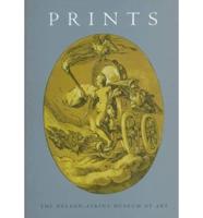 The Collections of the Nelson-Atkins Museum of Art. Prints, 1460-1995