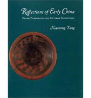 Reflections of Early China