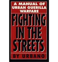 Fighting in the Streets