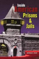 Inside Amer Prisons/Jails