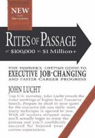 Rites of Passage at $100,000 to $1 Million+