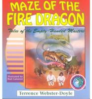 Maze of the Fire Dragon