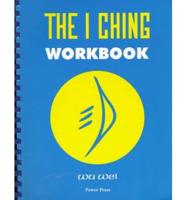 The I Ching Workbook