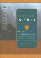 I Ching Wisdom Volume Two