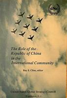 The Role of the Republic of China in the International Community
