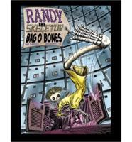 Randy The Skeleton