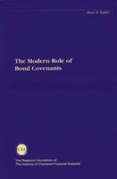 The Modern Role of Bond Covenants