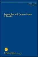 Interest Rate and Currency Swaps