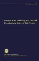 Interest Rate Modeling and the Risk Premiums in Interest Rate Swaps
